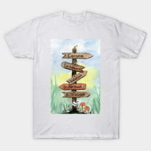 Pandemic Signpost T-Shirt